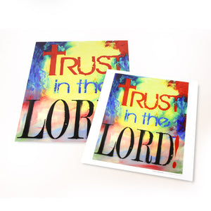 Trust in the Lord!