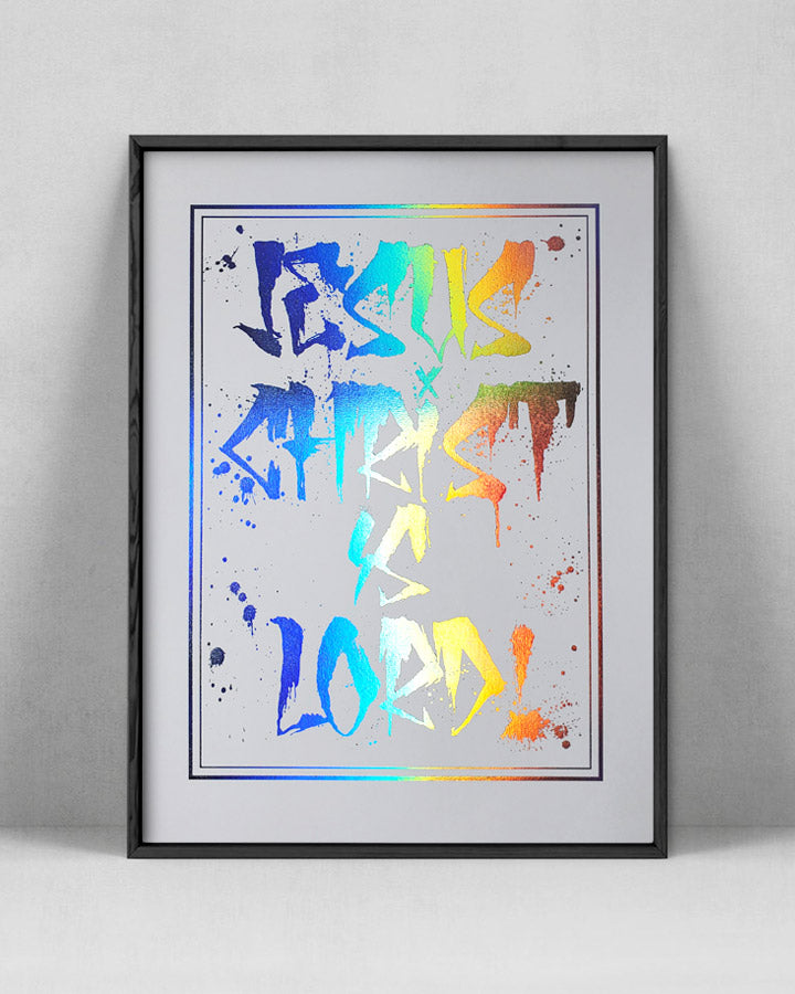 "Jesus Christ is Lord" Foil Print - White Paper